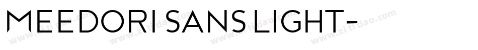 Meedori Sans Light字体转换